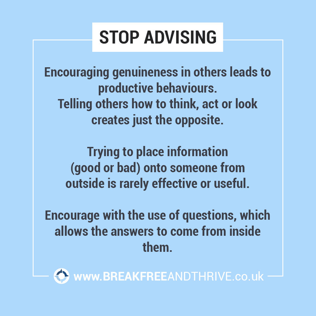 8 Stop advising - Break Free and Thrive